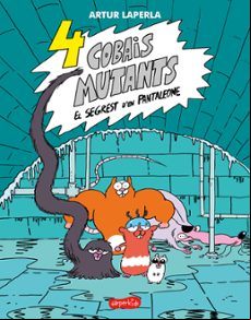 4 Cobais Mutants. El Segrest D En Pantaleone