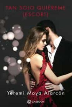 Tan Solo Quiereme (escort)