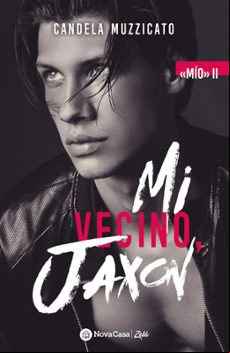 Mi Vecino Jaxon