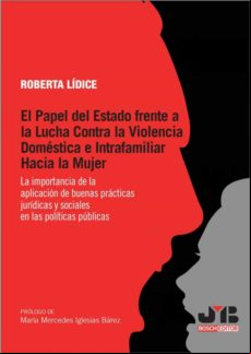 El Papel Del Estado Frente A La Lucha Contra La Violencia Doméstica E