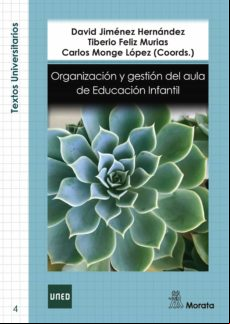 ORGANIZACIÓN Y GESTIÓN DEL AULA DE EDUCACIÓN INFANTIL EBOOK ORGANIZACIÓN Y GESTIÓN DEL AULA DE EDUCACIÓN INFANTIL EBOOK