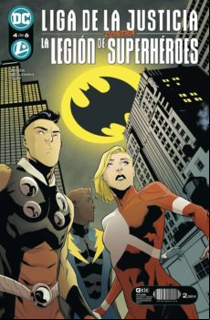 Liga De La Justicia Contra La Legion De Superheroes Nº 4 De 6