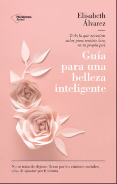GUÍA PARA UNA BELLEZA INTELIGENTE EBOOK