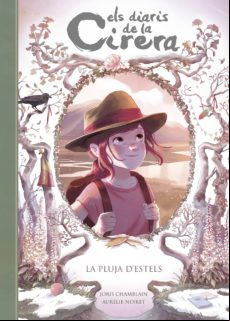 LA PLUJA DESTELS (ELS DIARIS DE LA CIRERA 5) EBOOK (edición en catalán)