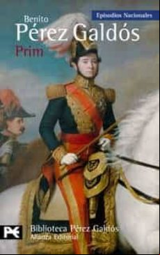 Prim (episodios Nacionales 39 / Cuarta Serie)