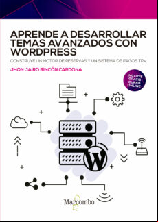 APRENDE A DESARROLLAR TEMAS AVANZADOS CON WORDPRESS EBOOK