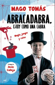 Abracadabra Estoy Como Una Cabra (ebook)