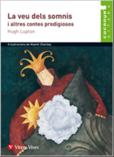 6. LA VEU DELS SOMNIS I ALTRES CONTES PRODIGIOSOS (VAL) (edición en valenciano)