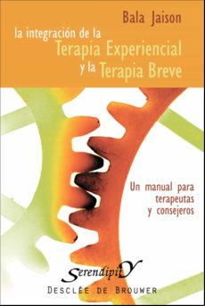 Integración De La Terapia Experiencial Y La Terapia Breve (ebook)
