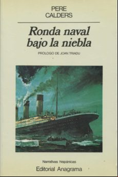 RONDA NAVAL BAJO LA NIEBLA
