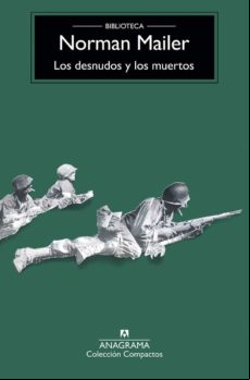 Los Desnudos Y Los Muertos