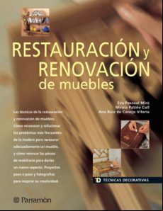 Técnicas Decorativas. Restauración Y Renovación De Muebles (ebook)