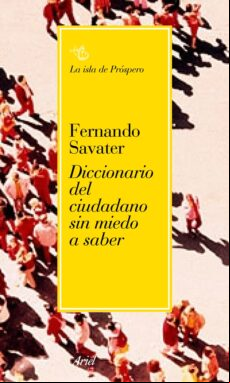Diccionario Del Ciudadano Sin Miedo A Saber