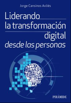 LIDERANDO LA TRANSFORMACIÓN DIGITAL DESDE LAS PERSONAS EBOOK