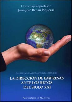 Direccion De Empresas Ante Los Retos Del Siglo Xxi