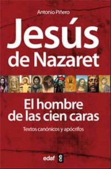 Jesús De Nazaret. El Hombre De Las 100 Caras (ebook)