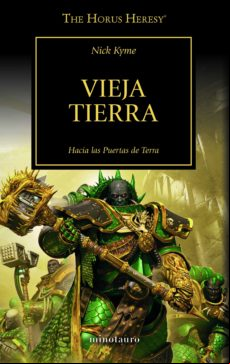 The Horus Heresy Nº 47/54 Vieja Tierra (ebook)