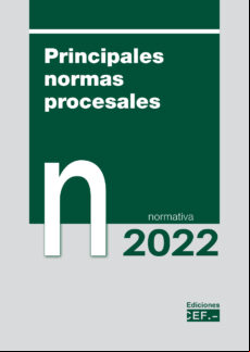 Principales Normas Procesales Normativa 2022