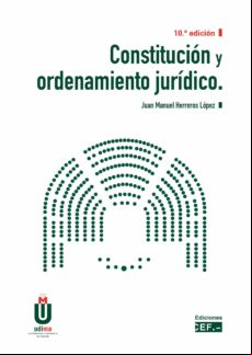 Constitucion Y Ordenamiento Juridico (10ª Ed.)