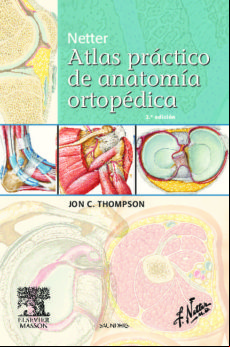 Netter. Atlas Practico De Anatomia Ortopedica 2ªed.