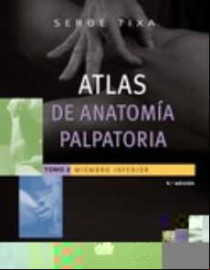 Atlas De Anatomía Palpatoria 4.ª Ed.