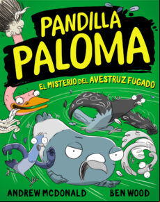 PANDILLA PALOMA 2 - EL MISTERIO DEL AVESTRUZ FUGADO EBOOK