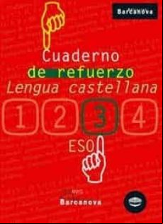 Cuaderno De Refuerzo: Lengua Castellana (3º Eso)