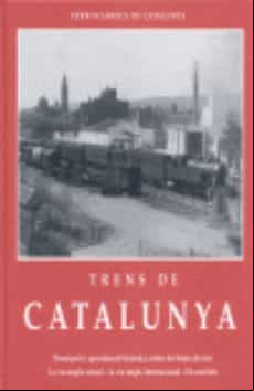 TRENS DE CATALUNYA I (edición en catalán)