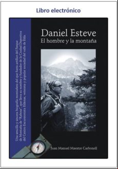 Daniel Esteve (el Hombre Y La Montaña) (ebook)