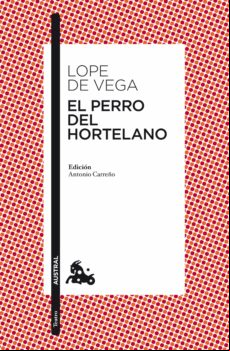 El Perro Del Hortelano (ebook)