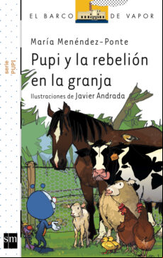 Pupi Y La Rebelion En La Granja
