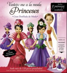 PRINCESES (VESTEIX-ME A LA MOD) (edición en catalán)