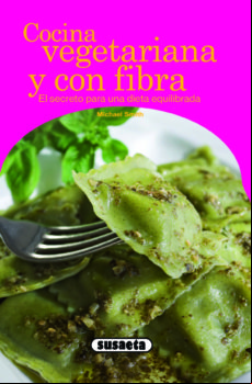 Cocina Vegetariana Y Con Fibra (ebook)