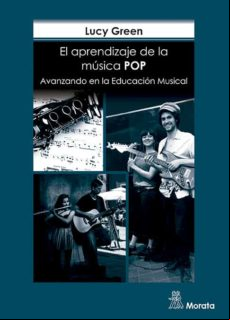 El Aprendizaje De La Música Pop. Avanzando En La Educación Musical (eb