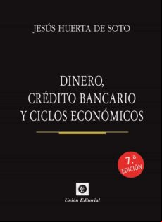 Dinero Crédito Bancario Y Ciclos Económicos