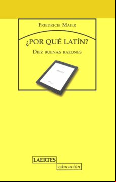¿por Que Latin?: Diez Buenas Razones