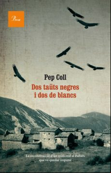 Dos Taüts Negres I Dos De Blancs (ebook)