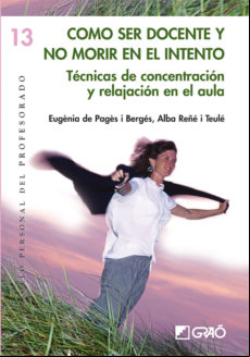 Cómo Ser Docente Y No Morir En El Intento (ebook)