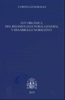 Ley Organica Del Regimen Electoral General Y Desarrollo Normativo