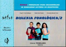 Dislexia Fonologica 2. Dehale: Programa Para Desarrollar La Habilidad