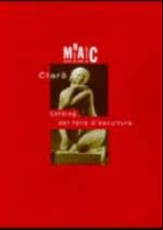 CLARA, CATALEG DEL FONS D ESCULTURA (edición en catalán)
