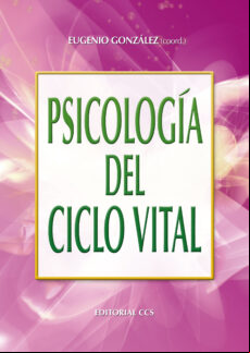 PSICOLOGIA DEL CICLO VITAL (3ª ED.)