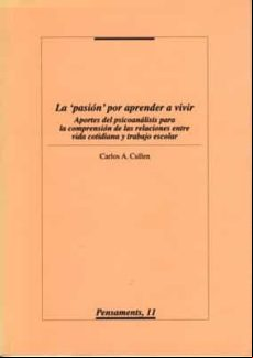 La Pasión Por Aprender A Vivir. (ebook)