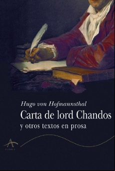 Carta De Lord Chandos Y Otros Textos En Prosa