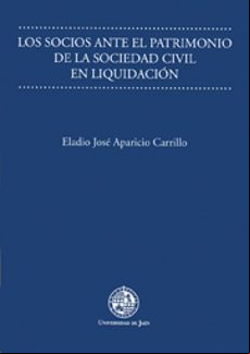 Los Socios Ante El Patrimonio De La Sociedad Civil En Liquidacion