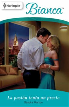 La Pasión Tenía Un Precio (ebook)