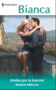Unidos Por La Traición (ebook)