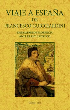 VIAJE A ESPAÑA DE SCO GUICCIARDINI