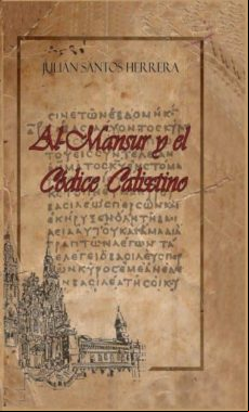 Al-mansur Y El Códice Calixtinus (ebook)
