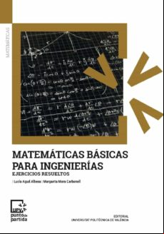 Matemáticas Básicas Para Ingenierías. Ejercicios Resueltos (ebook)